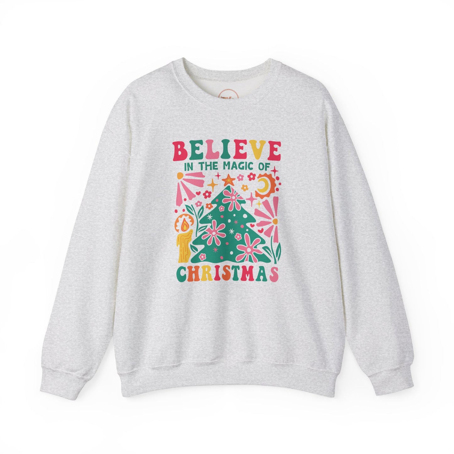 Believe in the Magic of Christmas Crewneck