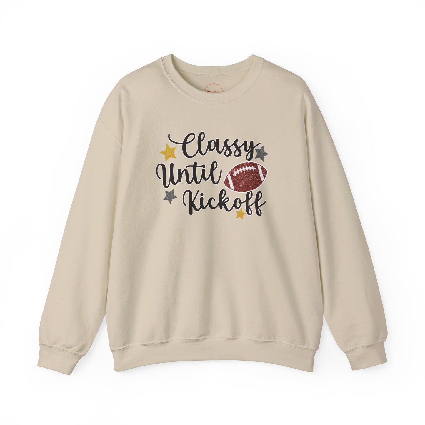 Classy Until Kickoff Crewneck