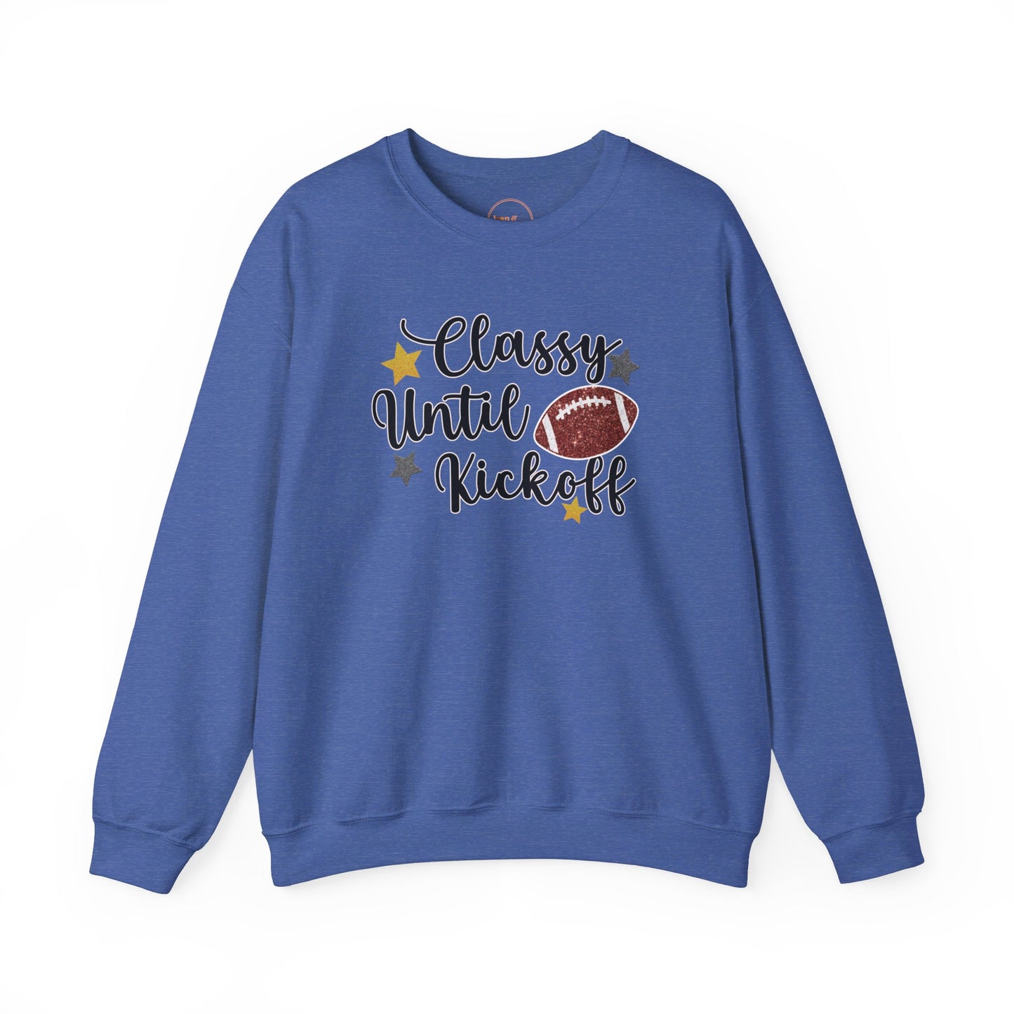 Classy Until Kickoff Crewneck