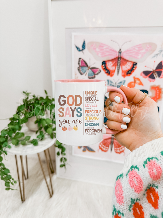 “God Says You Are” Inspirational Mug